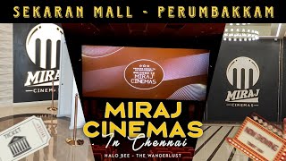 Miraj Cinemas  Perumbakkam  Sekaran Mall Chennai  Halo bee  The Wanderlust [upl. by Ertha]