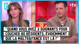 Scandale des EHPAD  un an après  Ophélie Meunier et Laurent Garcia  C l’hebdo  28012023 [upl. by Eelorac]