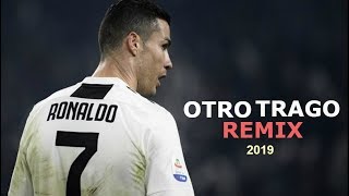 Cristiano Ronaldo • Otro Trago Remix  Sech Ft Darell Nicky Jam Ozuna AnuelAA [upl. by Ainslee608]