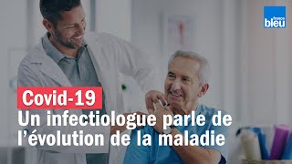 Covid19  Un infectiologue répond à nos questions sur lévolution de la maladie [upl. by Rao107]