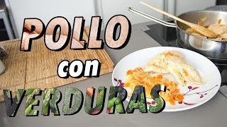 Pollo con verduras receta sana [upl. by Zoi893]