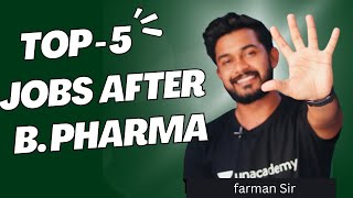 Top 5 job after bpharma  jobs after b pharmacy [upl. by Tirma]