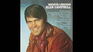 Wichita Lineman – Glen Campbell [upl. by Devondra927]