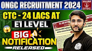 ONGC Recruitment 2024  CTC  24 lacs at E1 LEVEL  Total Posts  Eligibility  Complete Details [upl. by Daney]