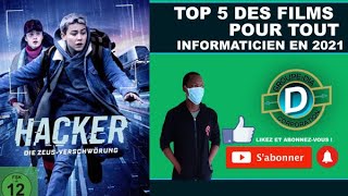 Top 5 des films pour tout informaticien en 2021 [upl. by Marin]