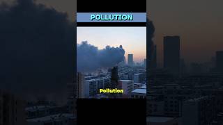 POLLUTION pollution  WHAT IS POLLUTIONshortsviralpollutantswaterpollutionairpollution [upl. by Mallin]