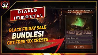 Get Free 10x Crests amp Black Friday Bundles  New SHOP  DH  Diablo Immortal [upl. by Older636]