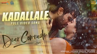 Kadalalle 4K Video Song  Dear Comrade  Vijay DeverakondaRashmika  Bharat Kamma [upl. by Aisela]