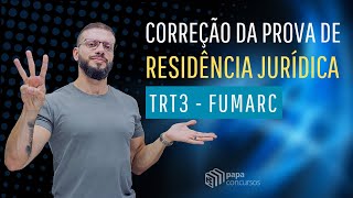 Correção da prova Residência Jurídica TRT3  FUMARC  Prof Marcelo Sobral [upl. by Dieter]