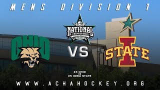 2019 ACHA Mens D1 National Championships Game 13 4 OHIO vs 5 IOWA STATE [upl. by Enomal]