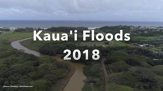 Kauai Floods 2018  Anahola amp Keapana Valley Damage [upl. by Ynor957]