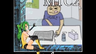 MTC2  S3RL feat SONiKA Vocaloid [upl. by Nosille]