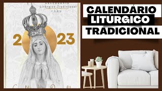 Calendário Litúrgico Tradicional  2023 [upl. by Davita]