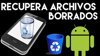 Recuperar archivos eliminados en Android  Papelera de reciclaje en Android [upl. by Nylinnej]