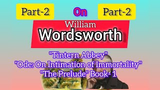 William Wordsworth Part2 quotTintern Abbeyquot quotOdequot amp quotThe Preludequot1 ugcnet mpset pgtenglish tgt [upl. by Nwahsud250]