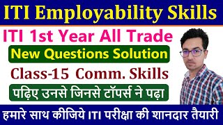 New Employability Skills ITI 1st Year Class15  New Question Series [upl. by Anehsak544]