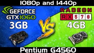 RX 570 vs GTX 1060  Pentium G4560  1080p and 1440p Comparison  Latest Driver Update [upl. by Ahsan35]