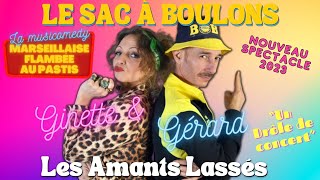 Bande Annonce  Les Amants Lassés  La Musicomedy marseillaise flambée au pastis et nappée de Swing [upl. by Vikky359]