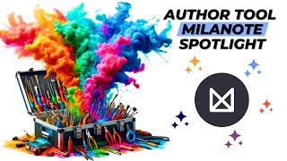 Milanote  The Author Tool You Didnt Know You Needed [upl. by Etteniuq]