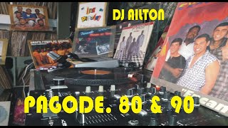 SELEÇÃO DE PAGODES 80 90 dj Ailton [upl. by Rehpetsirhc]