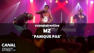 MZ  Panique pas en canalstreetlive [upl. by Farika]