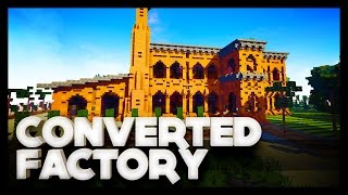 Minecraft Converted Factory [upl. by Amalbergas]