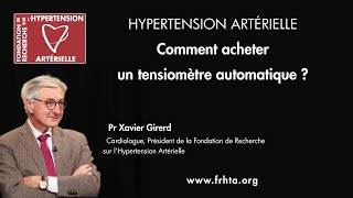 Comment acheter un tensiomètre automatique   Pr Xavier Girerd [upl. by Ashli326]