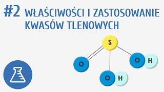 Właściwości i zastosowanie kwasów tlenowych 2  Kwasy i wodorotlenki [upl. by Sukin239]