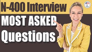 N400 MOST ASKED Questions you should know during the US Naturalization Interview [upl. by Janean774]