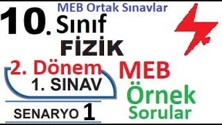 10 Sınıf Fizik 2 Dönem 1 Yazılı Örnek Senaryo Çözümleri  Senaryo 1  MEB örnek sorular 1  ortak [upl. by Bekelja476]