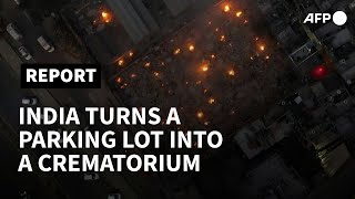 Indian crematorium converts parking lot to burn increasing dead  AFP [upl. by Calvo]