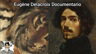 Delacroix Eugène documentario italiano completo  Il Romanticismo in Pittura [upl. by Sillig]