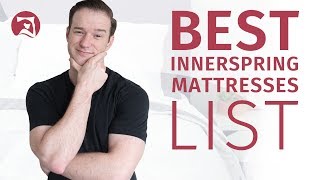 7 Best Innerspring Mattresses  Are Coils The Way To Go [upl. by Allenrad]