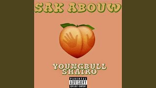 Sak Abouw feat Shairo [upl. by Annaohj151]