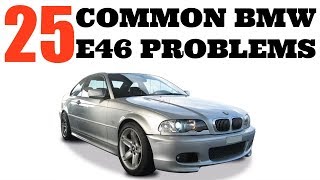 25 BMW E46 COMMON PROBLEMS [upl. by Noiek637]