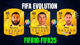 BENZEMA VS RONALDO VS MESSI FIFA EVOLUTION  FIFA10  FIFA25 [upl. by Viking]