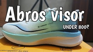 Abros Visor Running Shoes unboxing  very light weight shoes  UNDER 800 [upl. by Nonnahsed]