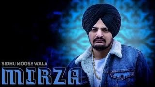 quotMirzaquot Sidhu Moose Wala LYRICS [upl. by Yukio965]