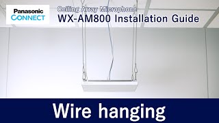 Installation Guide Ceiling Array Microphone Wire Hanging [upl. by Territus]