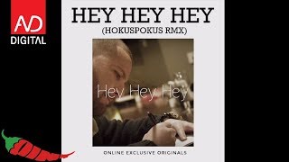 Lyrical Son  Hey Hey Hey HOKUS POKUS RMX [upl. by Fulcher186]