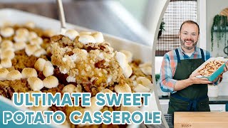 Ultimate Sweet Potato Casserole [upl. by Eleaffar]