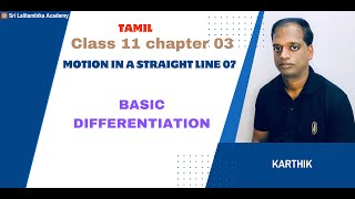 kinematicsBasic differentiationdifferentiationkarthikNEETJEETAMILdifferentiation in physics [upl. by Aonehc]