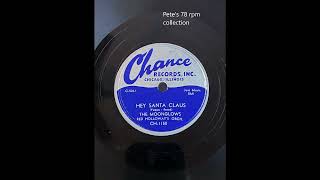 Just A Lonely ChristmasHey Santa Claus by The Moonglows on Chance 1150 from 1953 [upl. by Boleyn575]