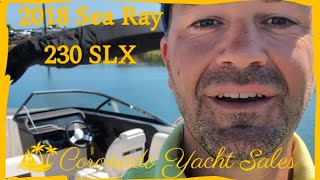 2018 Sea Ray 230 SLX for sale in San Diego 54000 [upl. by Akerdnahs848]