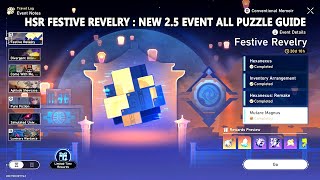 Honkai Star Rail Festive Revelry  New 25 Event All Puzzle Guide  Speed Run Mode [upl. by Euqirdor366]