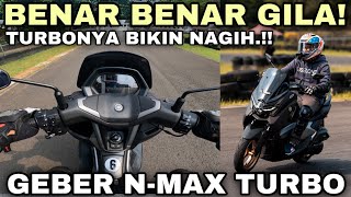 DI LUAR DUGAAN‼️TEST RIDE NMAX TURBO 2024 [upl. by Enrobyalc876]