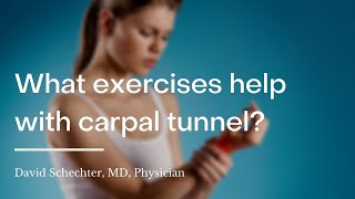 What exercises help with carpal tunnel [upl. by Keelby]