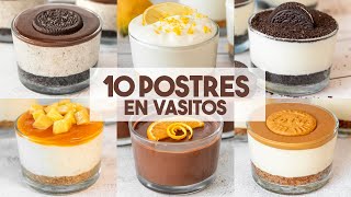 10 POSTRES en VASITOS Fáciles y Sin Horno ❤️  Postres en 5 Minutos [upl. by Idel]