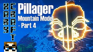 Xary Craft SMP  Building a Pillager Mountain Model Part 4  Minecraft  Ep 9 [upl. by Delaine859]