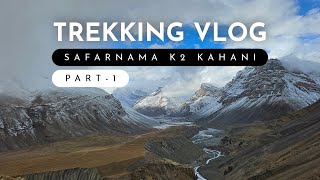 Ep 01  Safarnama K2 Kahani  Eloquent Vlogs  A Novel by Mustansar Hussain Tarar [upl. by Lerat356]